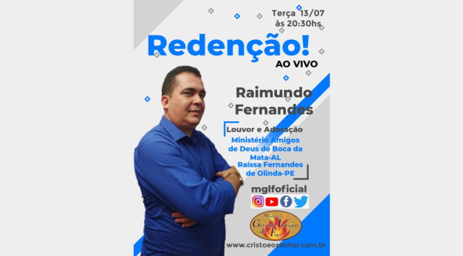 Redenção,  ao Vivo Com Raimundo Fernandes dia 10/07/2021