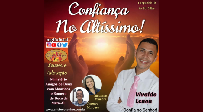 Confiança no Altíssimo! Ao Vivo Com Vivaldo Lenon – 05/10/2021
