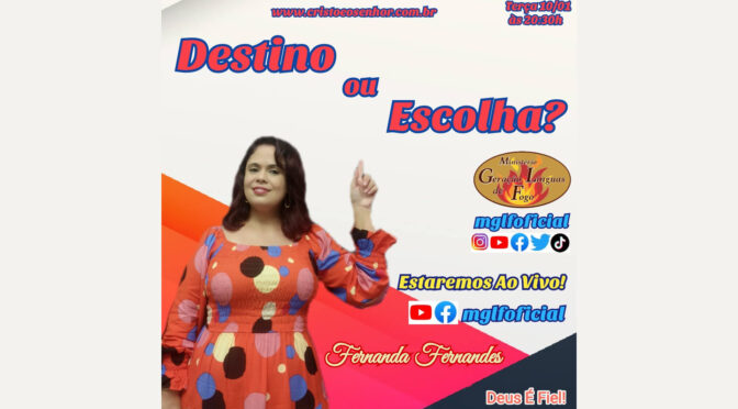 Destino ou Escolha! Ao Vivo Com Fernanda Fernandes dia 10/01/2023