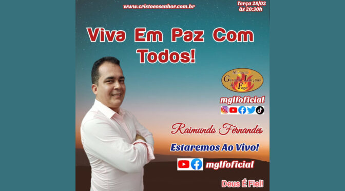 Viva Em Paz Com Todos! Ao Vivo Com Raimundo dia 28/02/2023